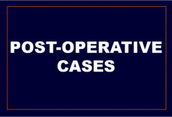 Post-Operative Cases - Additional Fee
